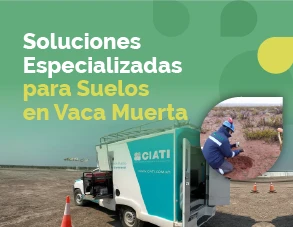 Evaluación, remediación y liberación de suelos: Ciencia, Respaldo Normativo y Soluciones Especializadas en VACA MUERTA