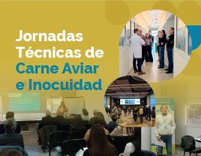 Jornadas Técnicas de Carne Aviar e Inocuidad: CIATI abrió sus puertas al conocimiento