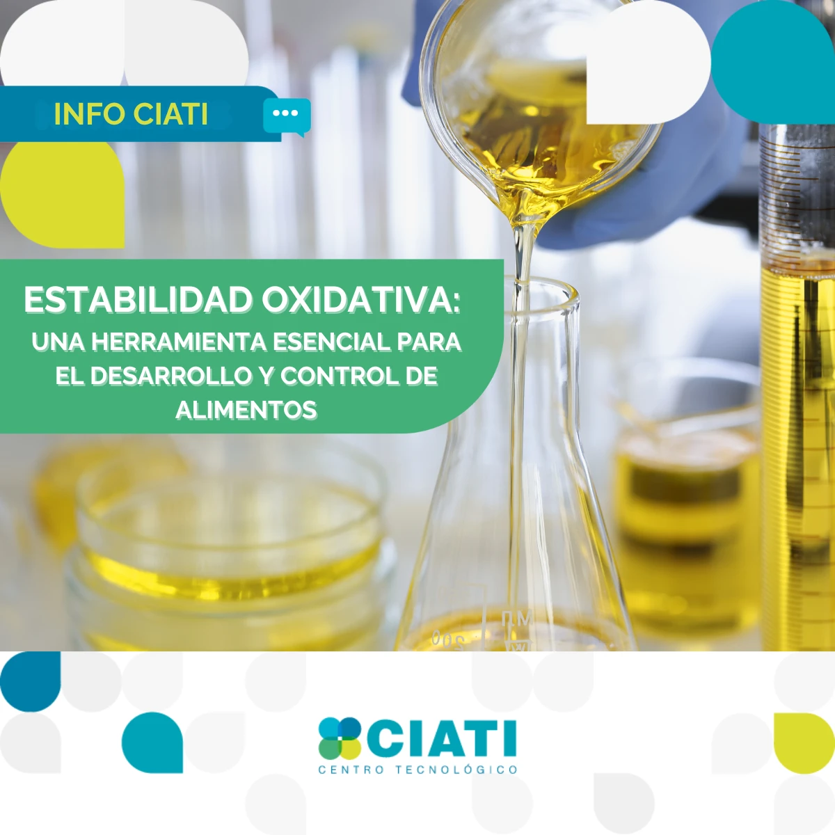 Estabilidad oxidativa: una herramienta esencial para el desarrollo y control de alimentos