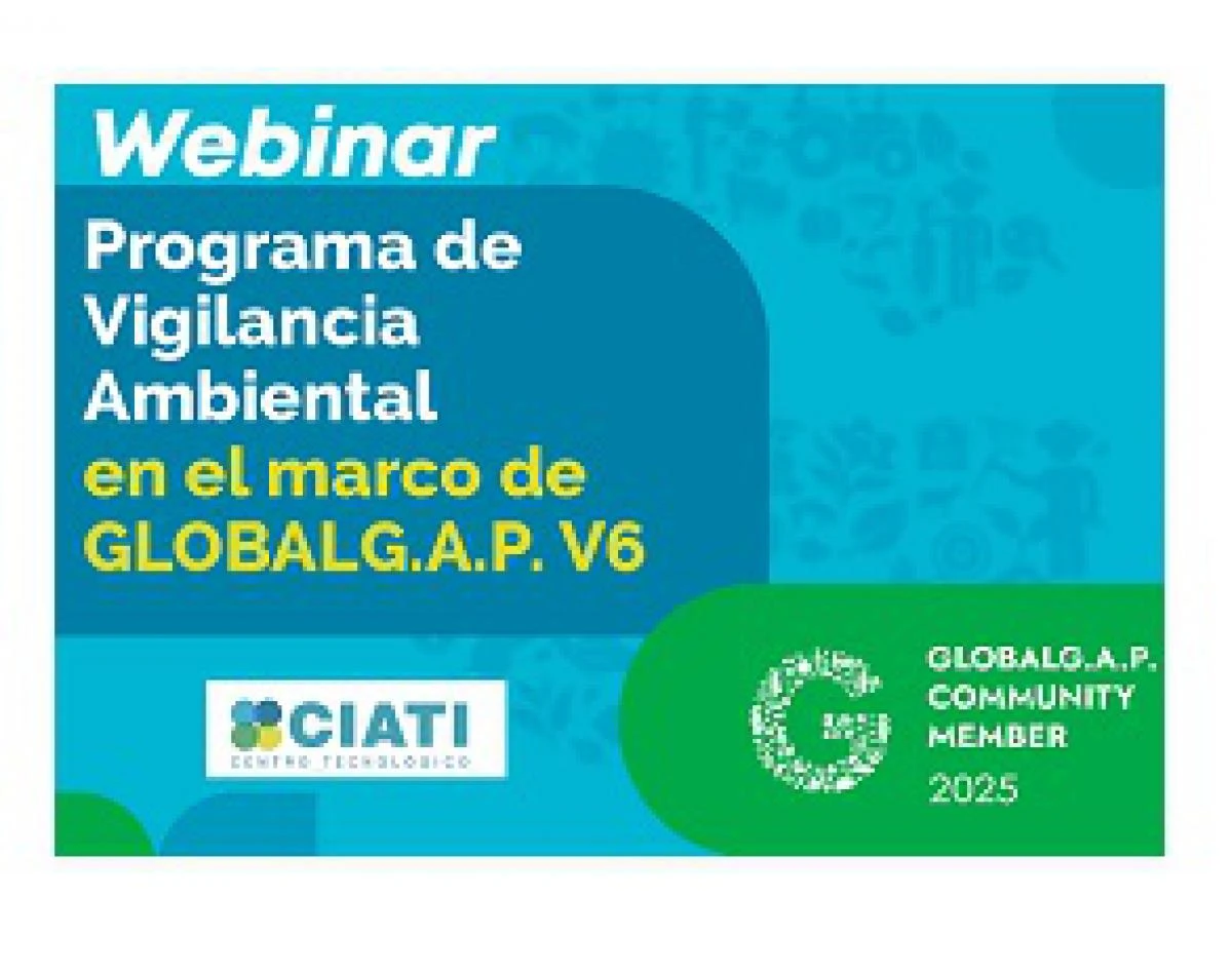 Webinar: "Programa de Vigilancia Ambiental en el marco de GLOBALG.A.P. V6".