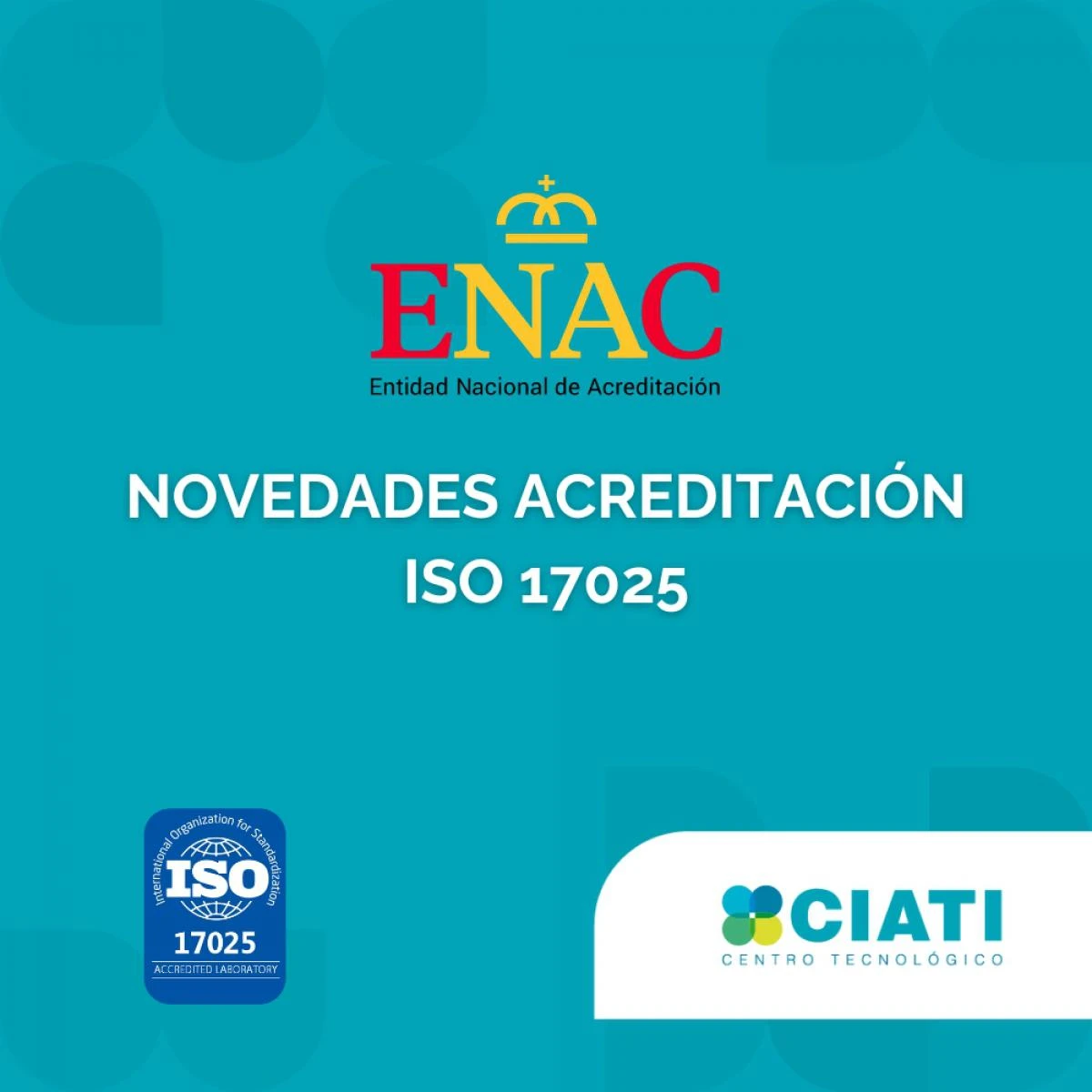 Mantenimiento y ampliación de acreditación ENAC para ISO 17025