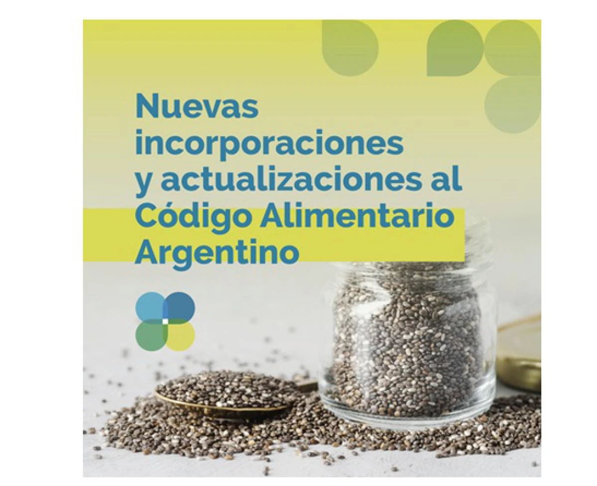 Nuevas incorporaciones y actualizaciones al Código Alimentario Argentino